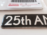 Genuine Lexus Europe 2015 Lexus 25th ANNIVERSARY Edition Badge